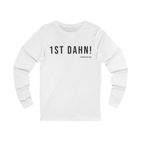 1st Dahn! - Pittsburgh Culture T-Shirt - LONG SLEEVE TEE Long-sleeve Printify S White 