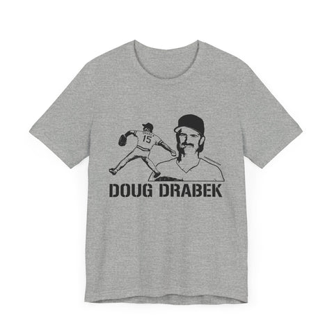 Doug Drabek Legend T-Shirt  - Unisex bella+canvas 3001 Short Sleeve Tee