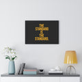 The Standard is the Standard Framed Horizontal Poster Poster Printify   