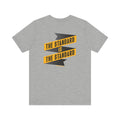 The Standard Is The Standard - Banner - DESIGN ON BACK - Short Sleeve Tee T-Shirt Printify   