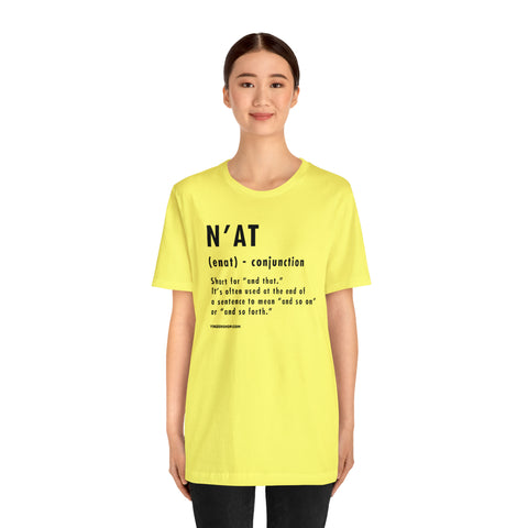 Pittsburghese Definition Series - N'at - Short Sleeve Tee T-Shirt Printify   