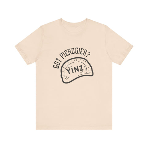 Got Pierogies? - Short Sleeve T-Shirt