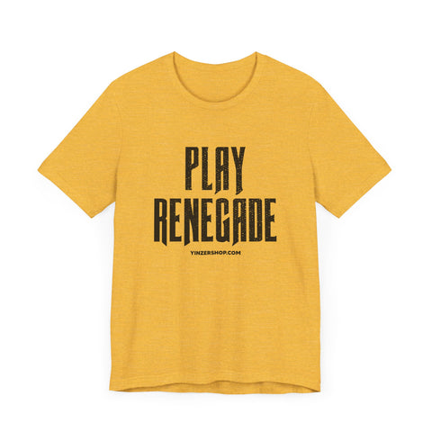 Play Renegade Distressed Font - Short Sleeve Shirt T-Shirt Printify Heather Yellow Gold XS 