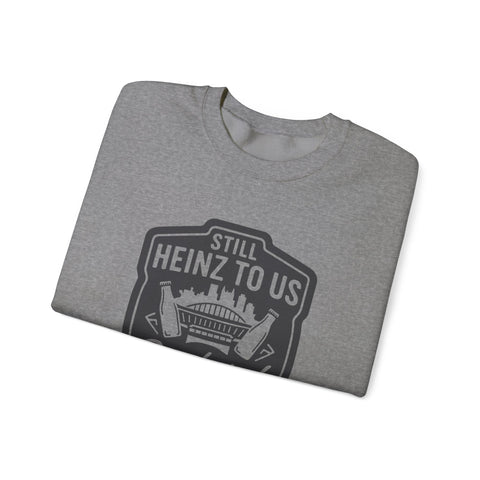 Still Heinz To Us - Heavy Blend™ Crewneck Sweatshirt