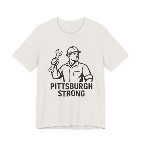 Pittsburgh Strong - Unisex Jersey Short Sleeve Tee