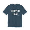 Pittsburgh CHIPPED HAM T-Shirt - SHORT SLEEVE TEE T-Shirt Printify   