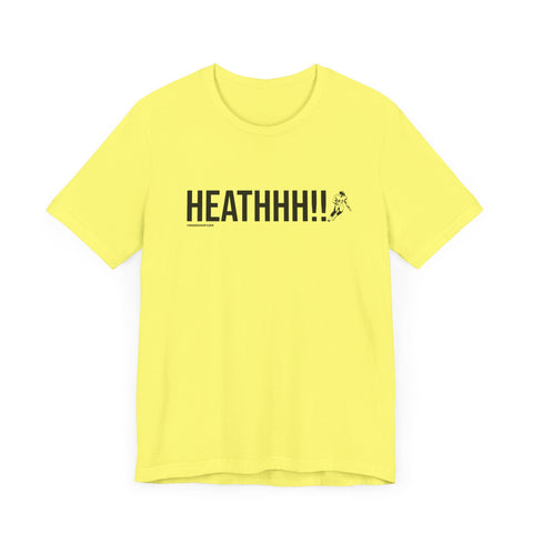 Heathhh! - Heath Miller - Short Sleeve Tee