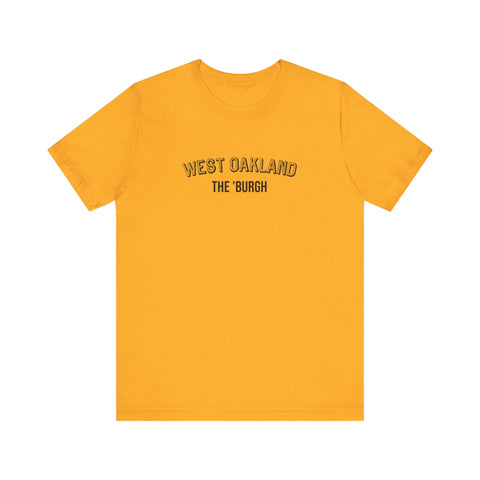 West Oakland - The Burgh Neighborhood Series - Unisex Jersey Short Sleeve Tee T-Shirt Printify Gold XS