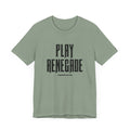 Play Renegade Distressed Font - Short Sleeve Shirt T-Shirt Printify Sage XS 