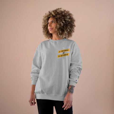 El Estándar  Es  El Estándar - The Standard is the Standard - Español Series - Banner - Champion Crewneck Sweatshirt Sweatshirt Printify   