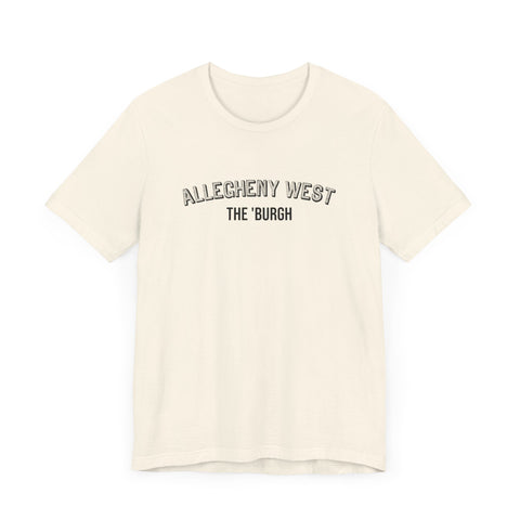 Allegheny West - The Burgh Neighborhood Series - Unisex Jersey Short Sleeve Tee