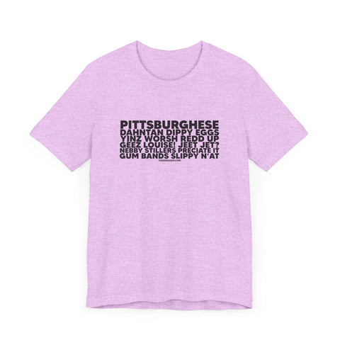 Pittsburghese Word Collage  - Short Sleeve Tee