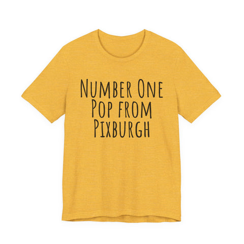 Number One Pop From Pixburgh - Unisex Jersey Short Sleeve Tee