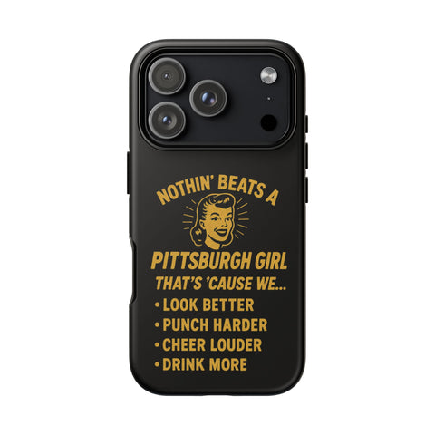 Pittsburgh Girl Phone Case – “Nothin’ Beats a Pittsburgh Girl” Retro Graphic