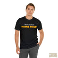 I'M Still Calling It Heinz Field - Unisex Jersey Short Sleeve Tee T-Shirt Printify   