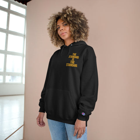 The Standard Is The Standard - Print on BACK - Champion Hoodie Hoodie Printify   