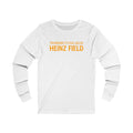 I'm Acrisure It's Still Called Heinz Field - Unisex Jersey Long Sleeve Tee Long-sleeve Printify S White 