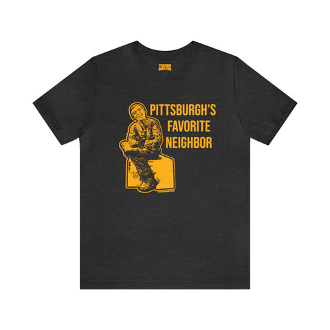 Pittsburgh's Favorite Neighbor - Short Sleeve Tee T-Shirt Printify Dark Grey Heather S 