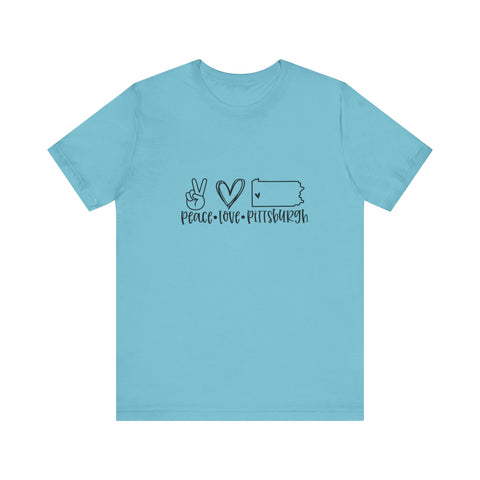 Peace Love Pittsburgh T-Shirt  - Unisex bella+canvas 3001 Jersey Short Sleeve Tee