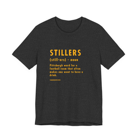 Pittsburghese Definition Series - Stillers - Short Sleeve Tee