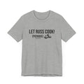 Let Russ Cook (Pierogis) - Short Sleeve Tee T-Shirt Printify   