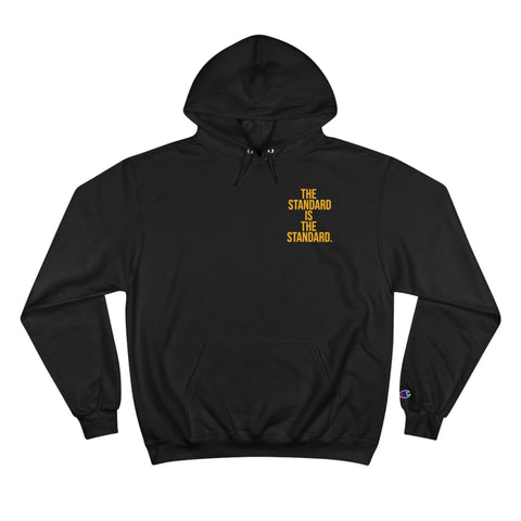 The Standard Is The Standard - Print on BACK - Champion Hoodie Hoodie Printify Black S 