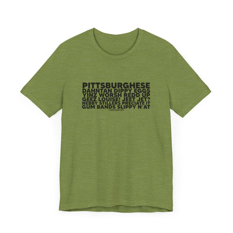 Pittsburghese Word Collage  - Short Sleeve Tee