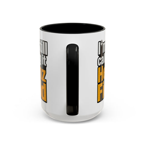 Heinz Field Coffee Mug – “I’m Still Calling It Heinz Field” Fan Mug