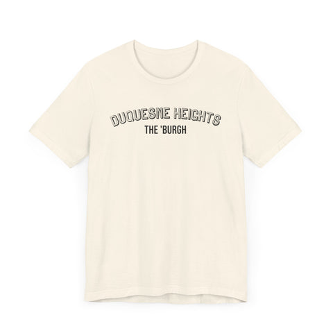 Duquesne Heights  - The Burgh Neighborhood Series - Unisex Jersey Short Sleeve Tee T-Shirt Printify   