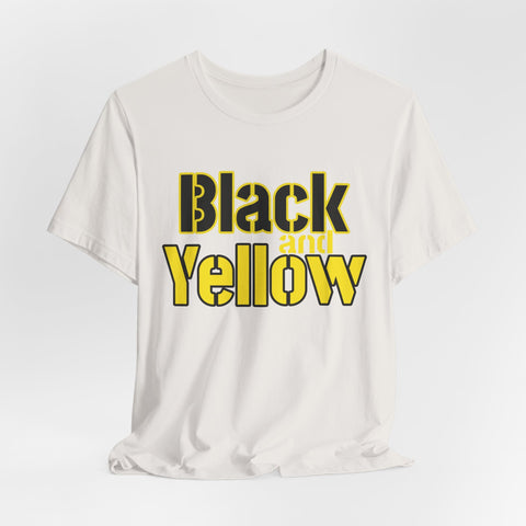 Pittsburgh Black and Yellow - Unisex Jersey Short Sleeve Tee