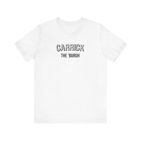 Carrick  - The Burgh Neighborhood Series - Unisex Jersey Short Sleeve Tee T-Shirt Printify White S 