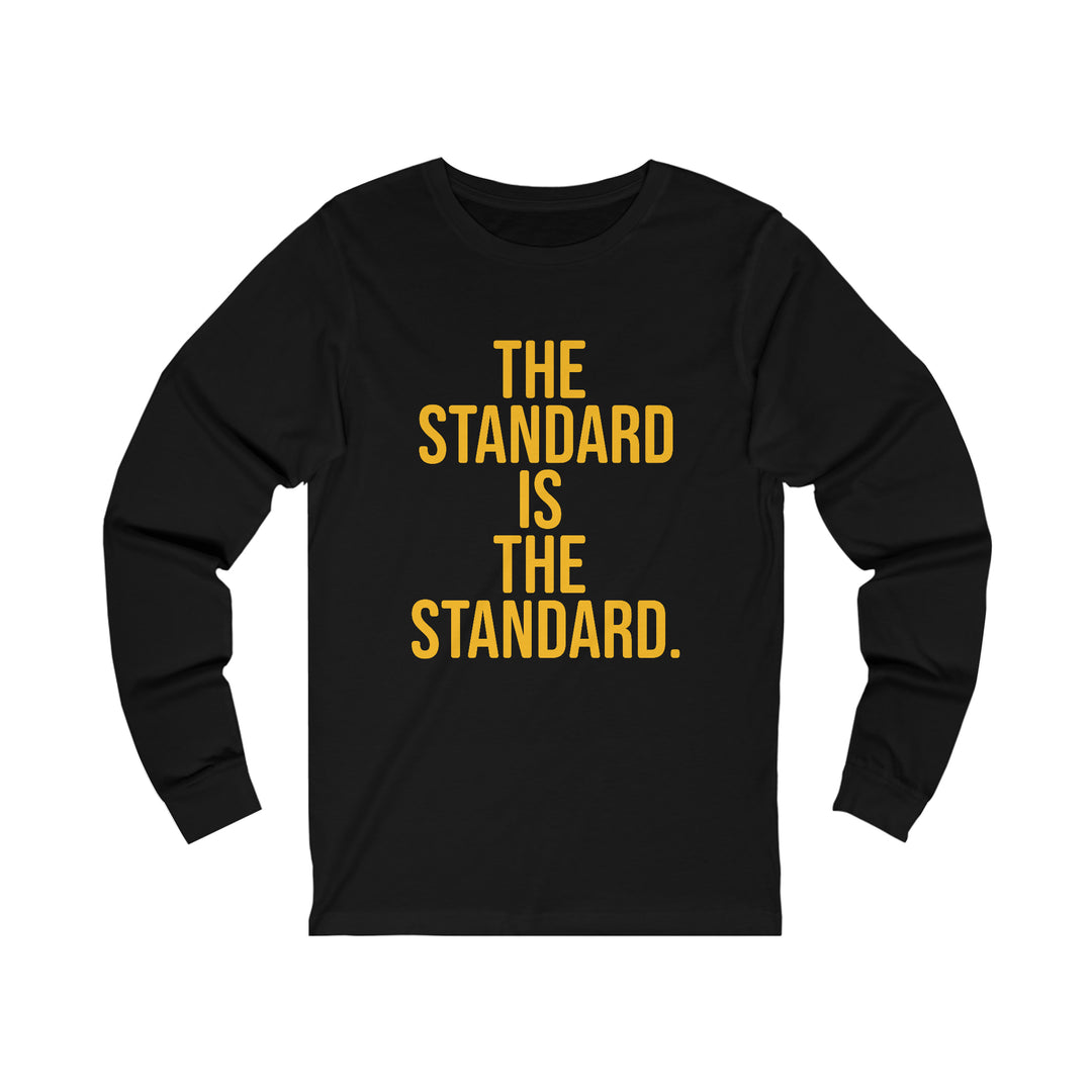 The Standard is the Standard Steeler - Long Sleeve Tee Long-sleeve Printify XS Black 