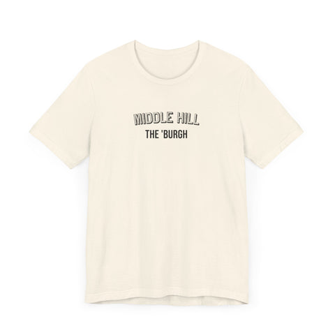 Middle Hill - The Burgh Neighborhood Series - Unisex Jersey Short Sleeve Tee T-Shirt Printify   