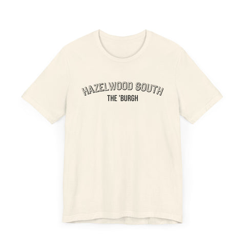 Hazelwood South  - The Burgh Neighborhood Series - Unisex Jersey Short Sleeve Tee T-Shirt Printify   