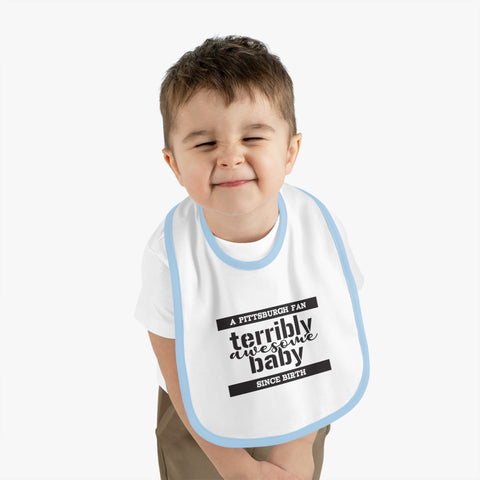 Terribly Awesome Baby - Cotton Baby Bib