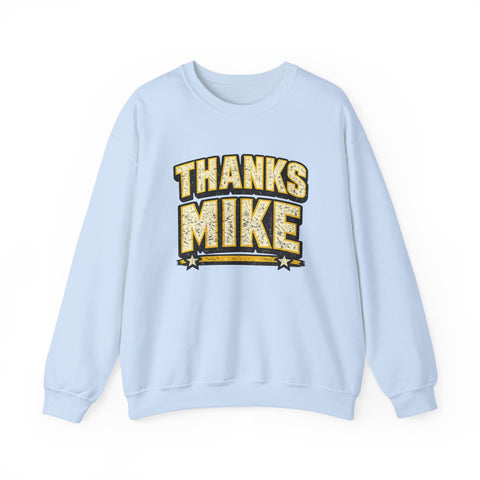 Thanks Mike Tomlin Message on a Heavy Blend™ Crewneck Sweatshirt