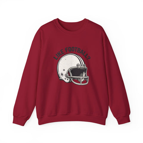 Like Football? - Heavy Blend™ Crewneck Sweatshirt