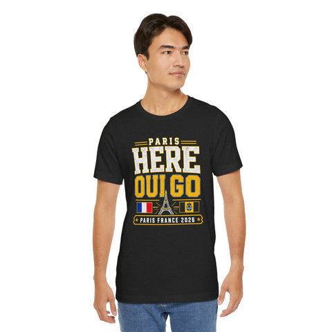 Paris Here I Go Tee — "Oui Go" Paris France 2026 Travel T‑Shirt Bella+Canvas 3001 T-shirt