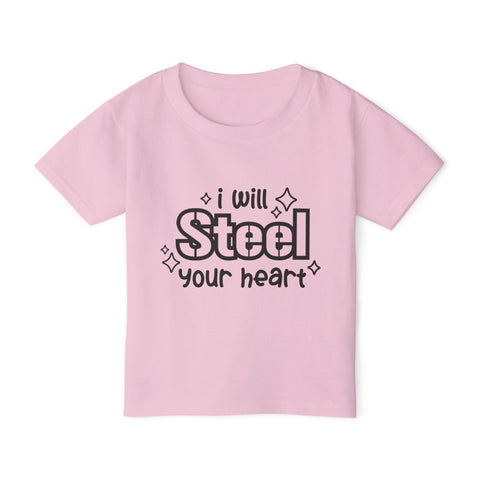 I Will Steel Your Heart - Toddler T-Shirt
