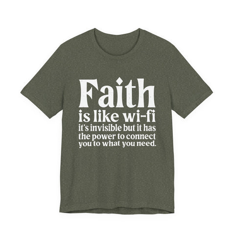 Faith is Like Wifi - Unisex Jersey Short Sleeve Tee