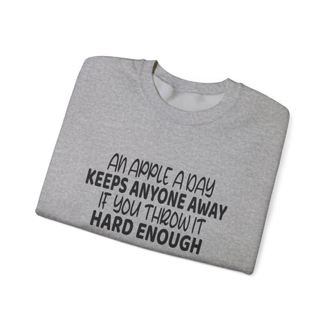 An Apple a Day (Pittsburgh Sarcasm Series) - Heavy Blend™ Crewneck Sweatshirt