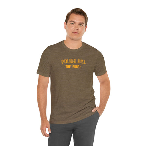 Polish Hill - The Burgh Neighborhood Series - Unisex Jersey Short Sleeve Tee T-Shirt Printify   