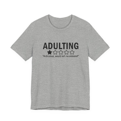 Adulting (Pittsburgh Sarcasm Series) - Unisex Jersey Short Sleeve Tee