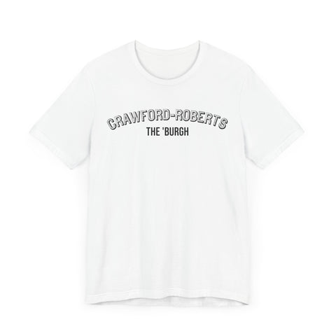 Crawford-Roberts  - The Burgh Neighborhood Series - Unisex Jersey Short Sleeve Tee T-Shirt Printify   