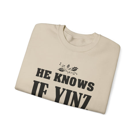 He Knows if Yinz Been Nebby - Heavy Blend™ Crewneck Sweatshirt
