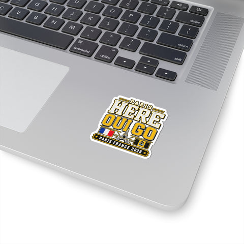 Here Oui Go Paris Sticker — Paris France 2026 Travel Decal