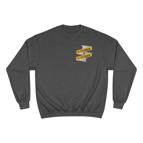 El Estándar  Es  El Estándar - The Standard is the Standard - Español Series - Banner - Champion Crewneck Sweatshirt Sweatshirt Printify Charcoal Heather S 