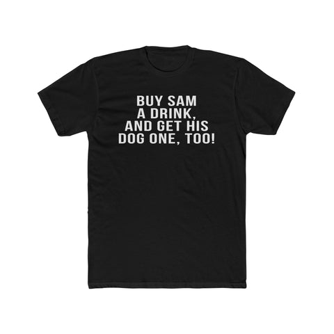 Buy Sam A Drink - T-Shirt T-Shirt Printify Solid Black S