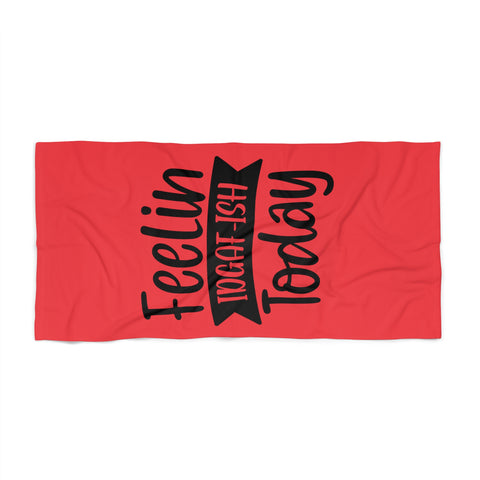 Feeling IDGAF-ish Today (Pittsburgh Sarcasm Series) - Beach Towel