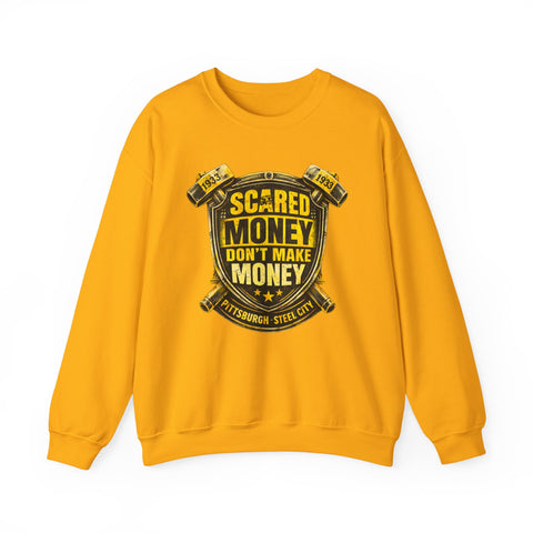 Scared Money Don't Make Money Heavy Blend™ Crewneck Sweatshirt